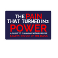 THE PAIN THAT TURNED IN2 POWER. PDF